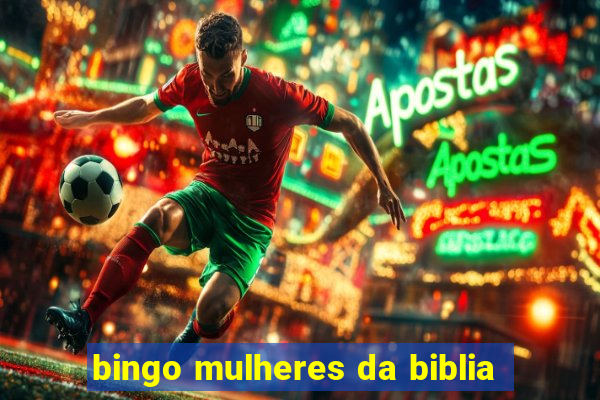 bingo mulheres da biblia